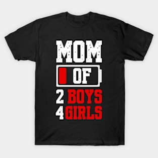 Mom of 2 Boys 4 Girls Shirt Gift from Son Mothers Day Birthday Women T-Shirt